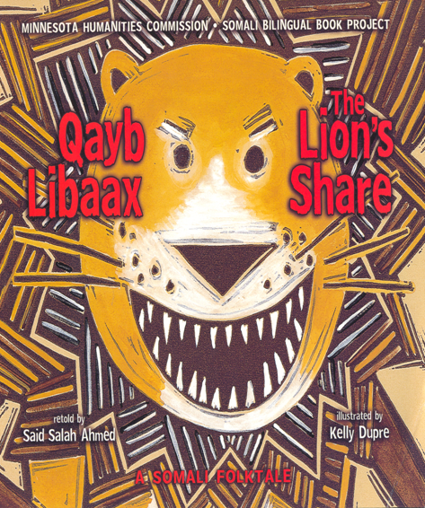 Qaybti Libaaxa The Lion's Share(Hard Cover)